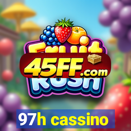 97h cassino